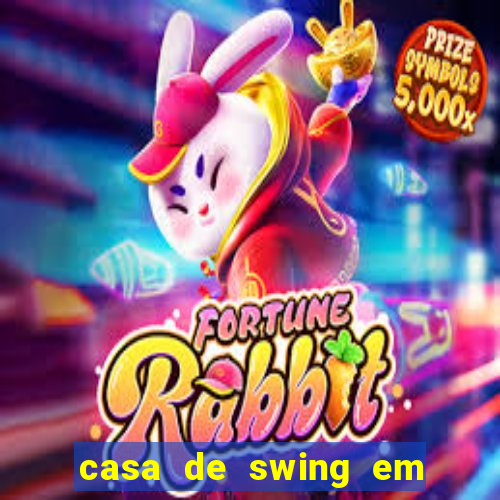 casa de swing em foz do igua莽u